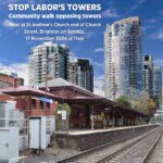 “No to Labor Towers”